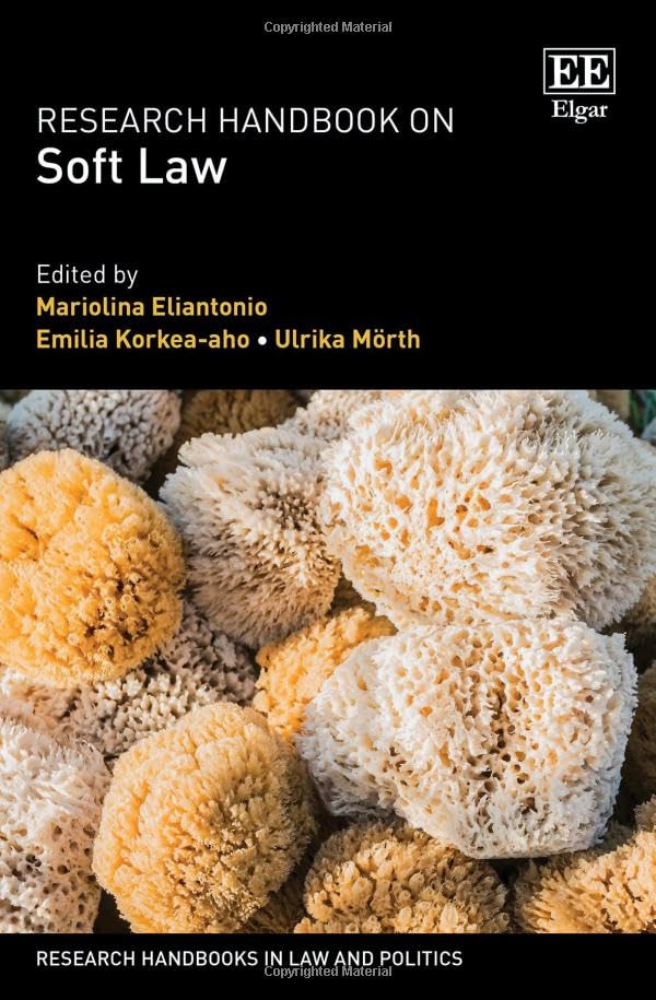 Photo of book cover Research Handbook on Soft Law (Research Handbooks in Law and Politics series)